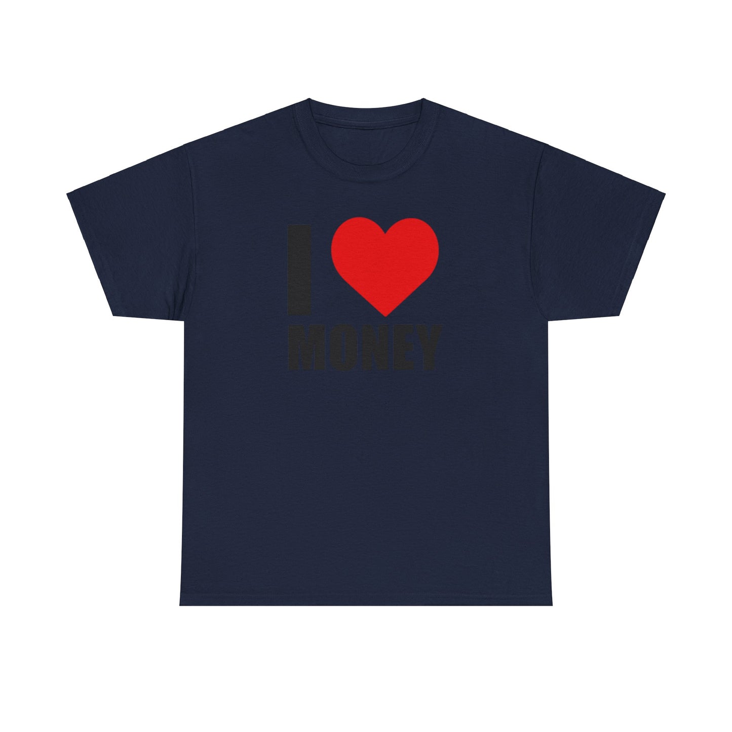 I ❤️ Money Graphic Tee Shirt